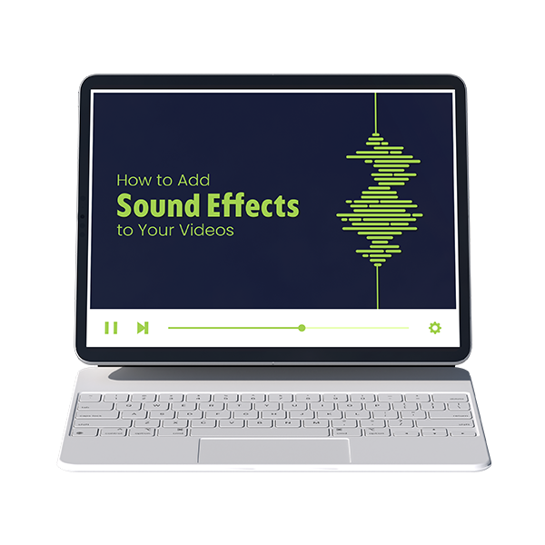 How to Add Sound Effects to Your Videos