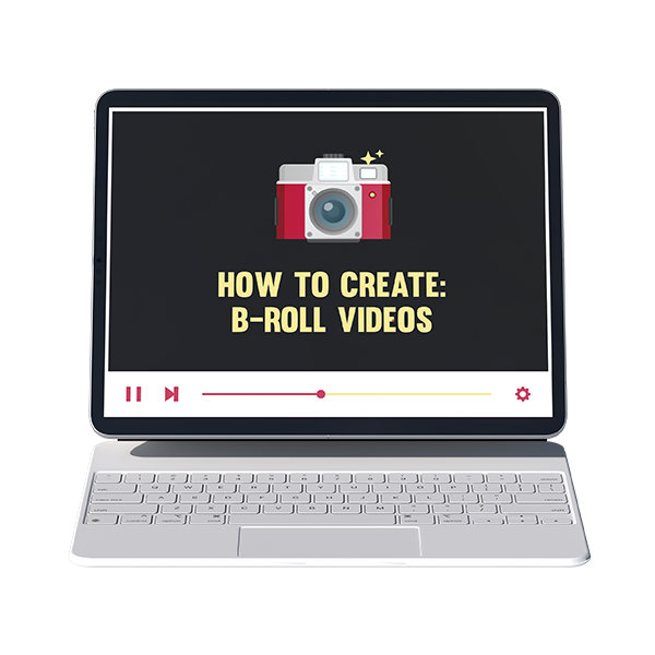 How to Create B-roll Videos