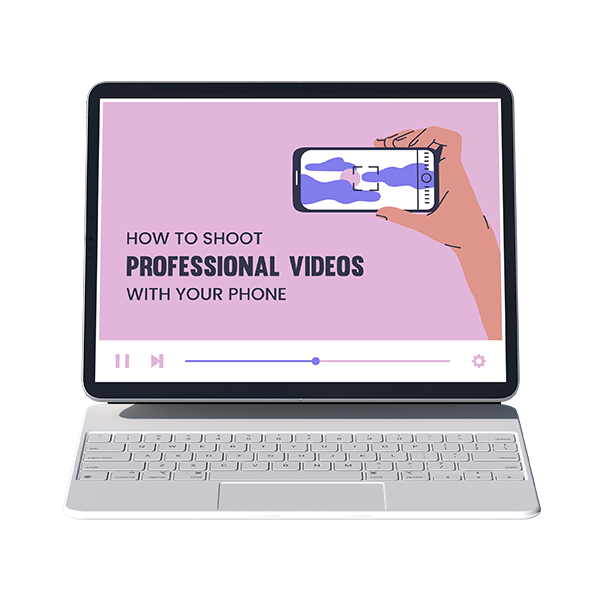 How to Shoot Professional Videos with Your Phone