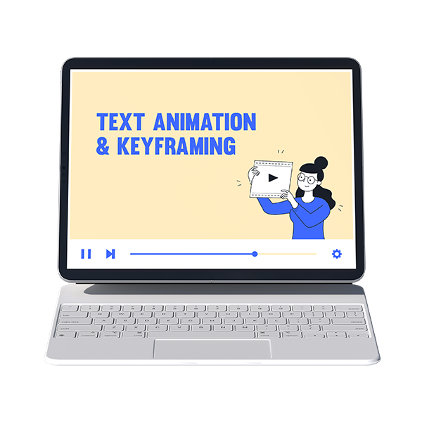 Text Animation and Keyframing